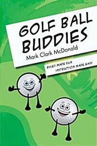 Golf Ball Buddies (Paperback)