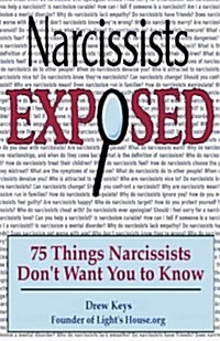 Narcissists Exposed (Paperback)