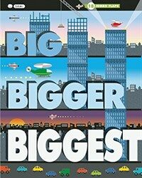 Big, Bigger, Biggest (Hardcover)