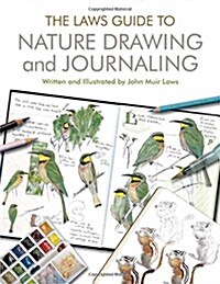 The Laws Guide to Nature Drawing and Journaling (Paperback)