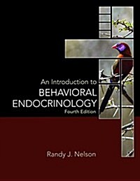Intro to Behavioral Endocrinology (Paperback, 4th)