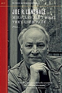 Miracles Aint What They Used to Be (Paperback)