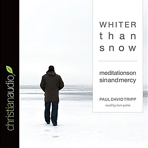 Whiter Than Snow: Meditations on Sin and Mercy (Audio CD)