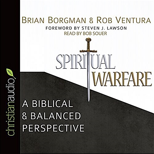 Spiritual Warfare: A Biblical and Balanced Perspective (Audio CD)