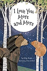 I Love You More and More (Hardcover)