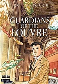 Guardians of the Louvre (Hardcover)