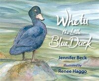 Whetu : the little blue duck