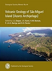 Volcanic Geology of Sao Miguel Island (Hardcover)