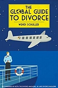 The Global Guide to Divorce (Paperback)