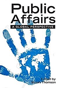 Public Affairs : A Global Perspective (Paperback)