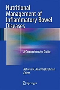 Nutritional Management of Inflammatory Bowel Diseases: A Comprehensive Guide (Hardcover, 2016)