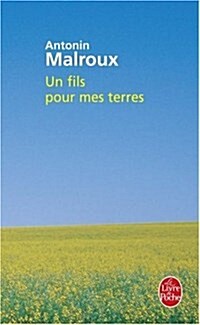 Un Fils Pour Mes Terres (Paperback)