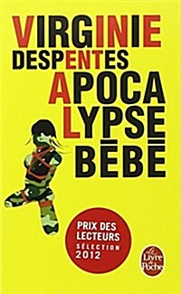 Apocalypse Bebe (Paperback)