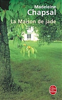 La Maison De Jade (Paperback)