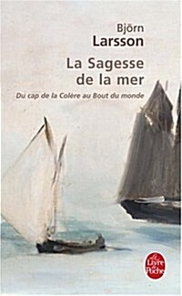 La Sagesse De La Mer (Paperback)