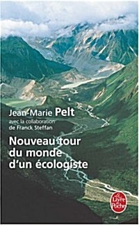 Le Nouveau Tour Du Monde D Un Ecologiste (Paperback)