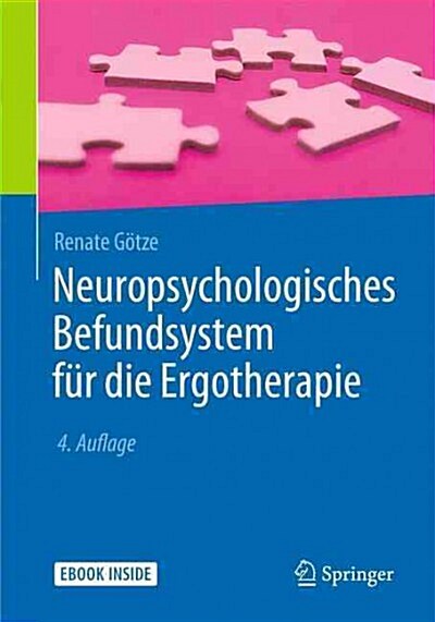 Neuropsychologisches Befundsystem F? Die Ergotherapie (Paperback, 4, 4. Aufl. 2015)