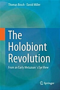 The Holobiont Imperative: Perspectives from Early Emerging Animals (Hardcover, 2016)