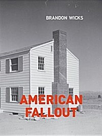American Fallout (Paperback)