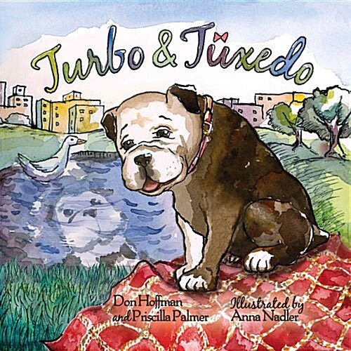 Turbo and Tuxedo (Hardcover)