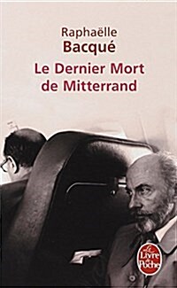 Le Dernier Mort De Mitterrand (Paperback)