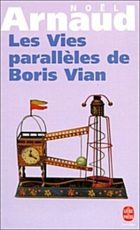 Les Vies Paralleles De Boris Vian (Paperback)