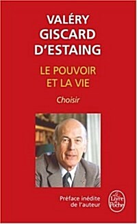 Le Pouvoir Et La Vie T03 Choisir (Paperback)