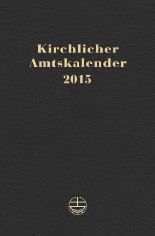Kirchlicher Amtskalender 2015 - Schwarz (Other)