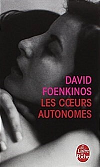 Les Coeurs Autonomes (Paperback)