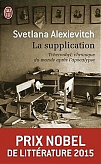 La Supplication: Tchernobyl (Paperback)