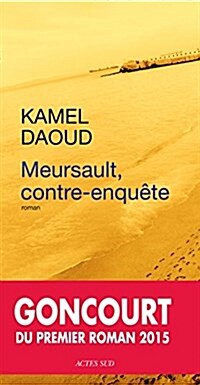 Meursault, Contre-enquete (Paperback)