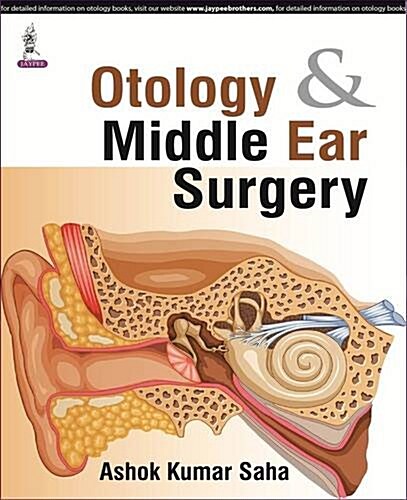 Otology & Middle Ear Surgery (Paperback)