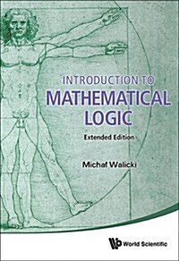 Introduction to Mathematical Logic (Extended Edition) (Paperback)