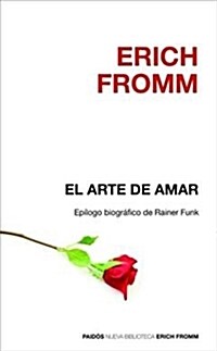 El Arte de Amar / The Art of Loving (Paperback)