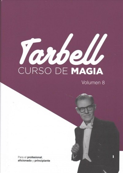 Curso de Magia Tarbell 8 y 9 (Paperback)