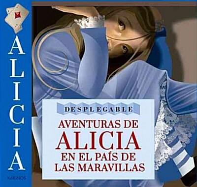 Aventuras de Alicia En El Pais de Las Maravillas (Hardcover)
