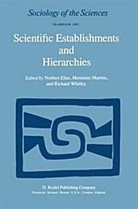 Scientific Establishments and Hierarchies (Paperback)