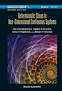 Deterministic Chaos in One Dimensional Continuous Systems (Hardcover)