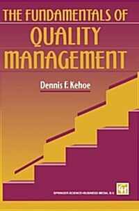 The Fundamentals of Quality Management (Paperback)