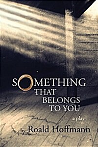 Something That Belongs to You (Paperback)