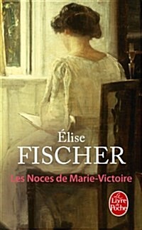 Les Noces De Marie-victoire (Paperback)