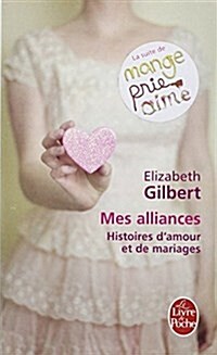 Mes Alliances (Paperback)