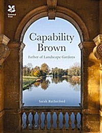 Capability Brown : and His Landscape Gardens (Hardcover)
