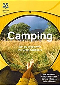 Camping : Explore the great outdoors with family and friends (Paperback)