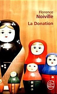 La Donation (Paperback)