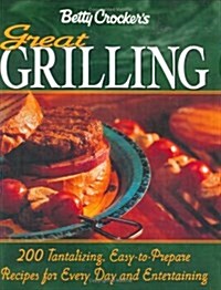 Betty Crockers Great Grilling Cookbook (Hardcover, 1)