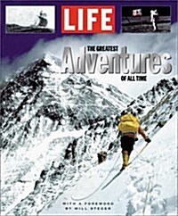 [중고] LIFE: The Greatest Adventures of All Time (Hardcover)