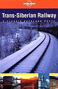 Lonely Planet Trans-Siberian Railway (Paperback)