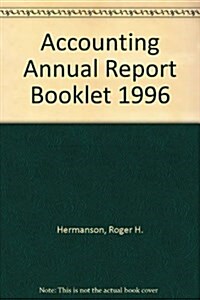 Accounting Annual Report Booklet 1996 (Paperback, 6)