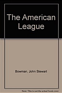 The American League (Hardcover)